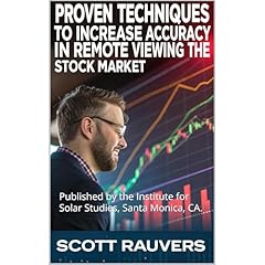 Proven Techniques to Increase Accuracy Remote Viewing the Stock Market Audiolibro Por Scott Rauvers arte de portada