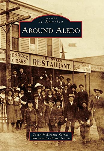 Around Aledo (Images of America)