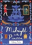 Midnight in the Piazza: A Mystery Adventure About Stolen Art in Rome for Children (Ages 8-12)