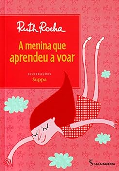 Paperback Menina que Aprendeu a Voar, A [Portuguese] Book