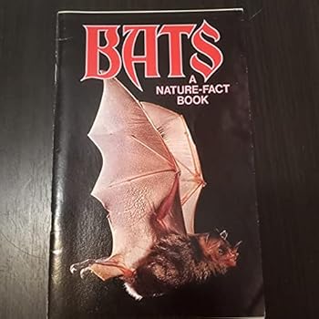 Paperback Bats: A Nature-Fact Book