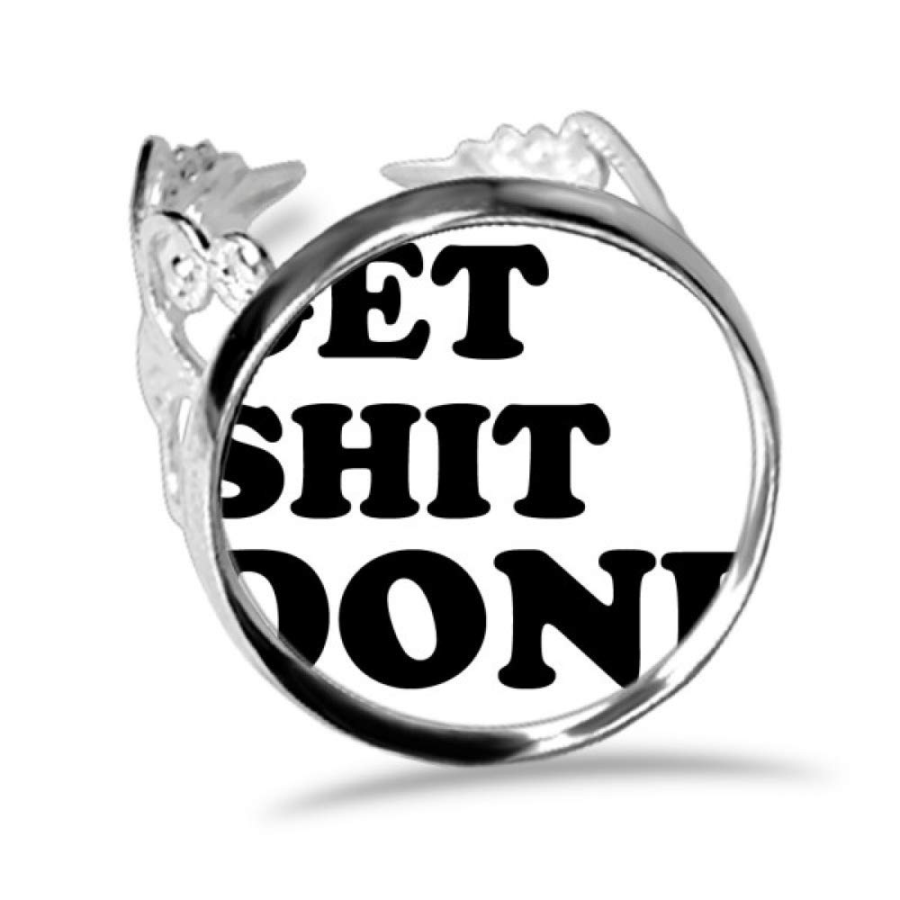 Get Shit Done Words Quotes Design Ring Adjustable Love Wedding Engagement