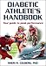 Diabetic Athlete's Handbook