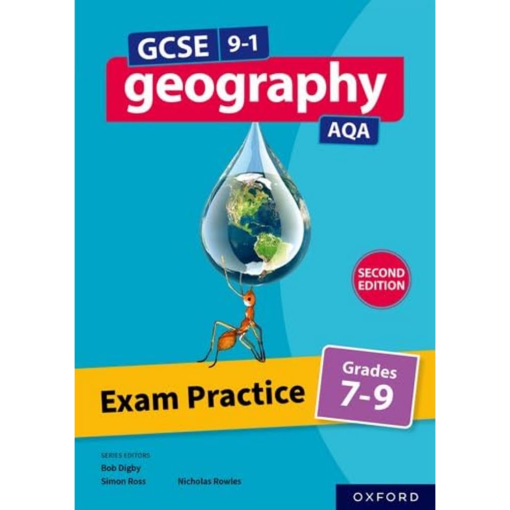 AQA GCSE Geography: Exam Practice: Grades 7-9 (Second Edition) (GCSE 9-1 Geography AQA)
