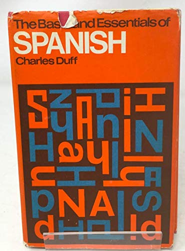 Basis and Essentials of Spanish