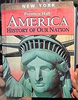 America: History of Our Nation 0133187063 Book Cover