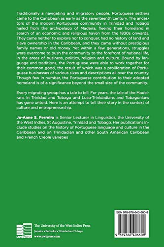 The Portuguese Of Trinidad And Tobago: Portrait Of An Ethnic Minority #TOP1