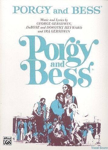 Porgy and Bess Porgy and Bess
