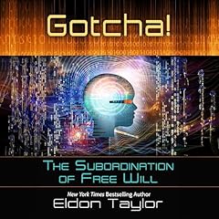 Gotcha! Audiolibro Por Eldon Taylor arte de portada