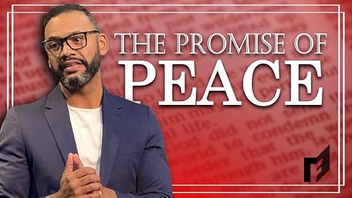 The Promise of Peace - Jake Rayford (12-07-25)