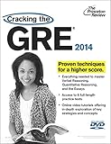 Cracking the GRE with 6 Practice Tests & DVD, 2014 Edition (Graduate School Test Preparation)