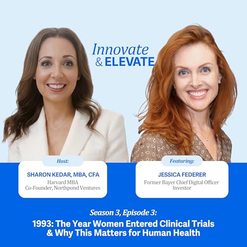 1993: The Year Women Entered Clinical Trials & Why This Matters for Human Health (With Jessica Federer)