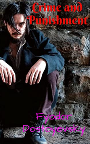 Crime and Punishment (English Edition)