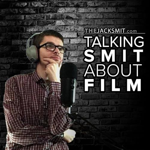 Talking Smit About Film Podcast Por TheJackSmit Ventures arte de portada