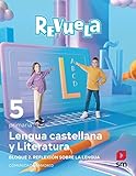 Lengua castellana y Literatura. Bloque II. Reflexión sobre la Lengua. 5 Primaria. Revuela. Comunidad de Madrid - 9788413925189 EDICIONES SM