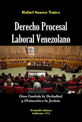 Derecho Procesal Laboral Venezolano (WIE nº 327) (Spanish Edition)