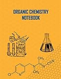 Organic Chemistry Notebook: Laboratory Notebook, Chemistry Notebook, Composition Notebook, Hex Grid Paper - 8.5 x 11 inch A4, 120 Pages -  Independently published