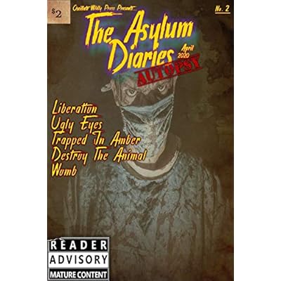 The Asylum Diaries