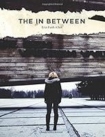 The In Between 1718912374 Book Cover