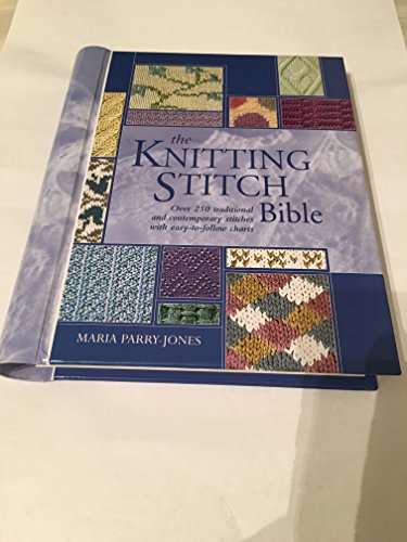The Knitting Stitch Bible (Artist/Craft Bible S... 0785825517 Book Cover