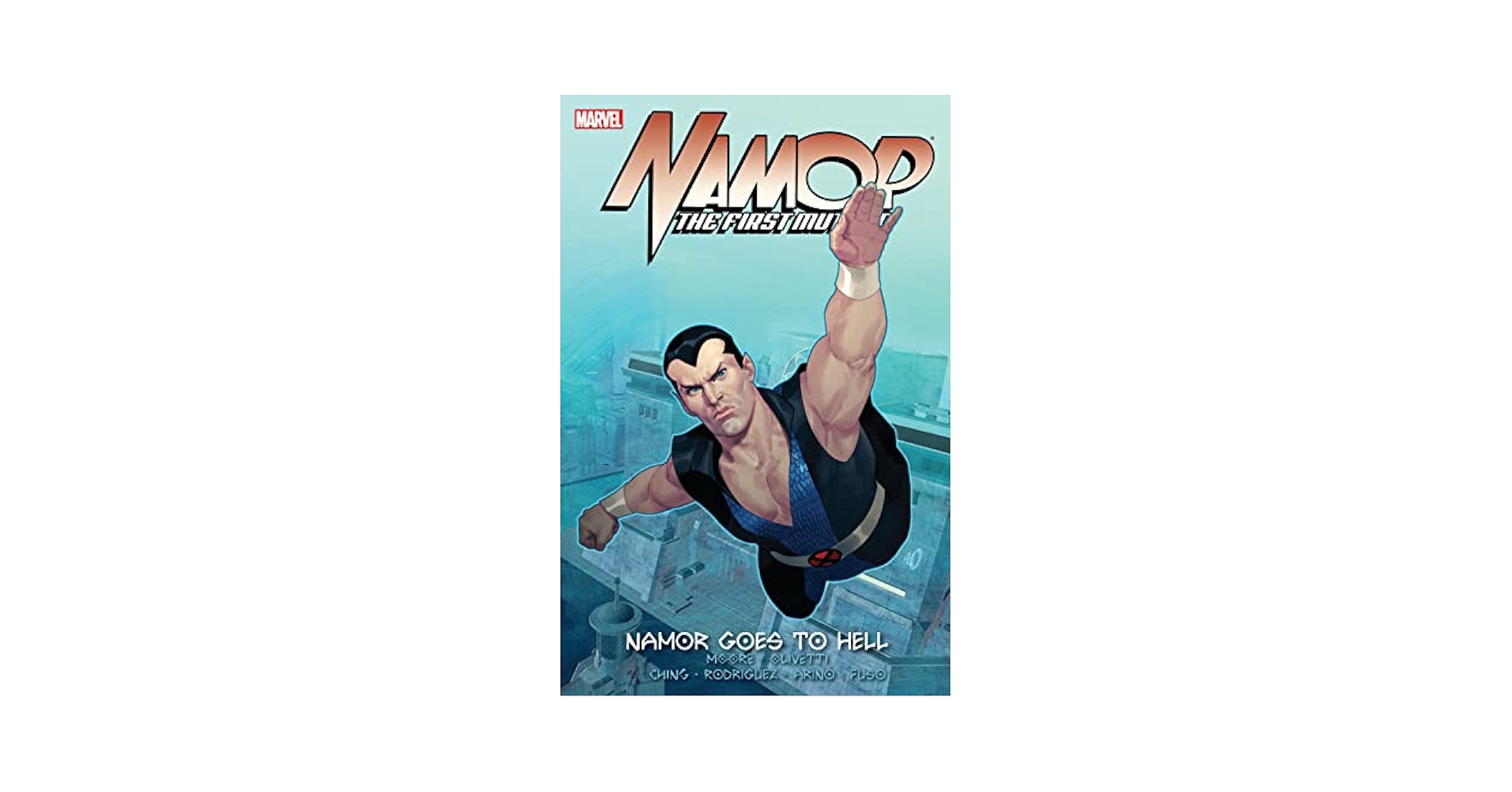 Amazon.com: Namor: The First Mutant Vol. 2: Namor Goes To