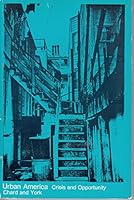 Urban America: Crisis and Opportunity B000K1UH2A Book Cover
