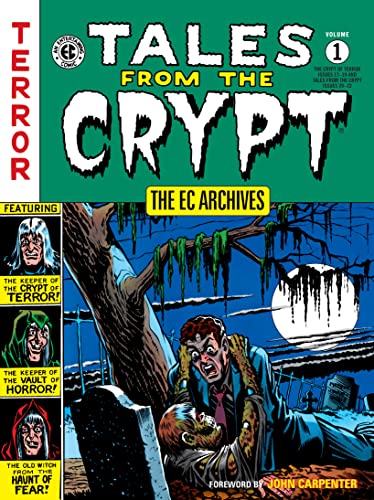 10. The EC Archives: Tales from the Crypt Volume 1