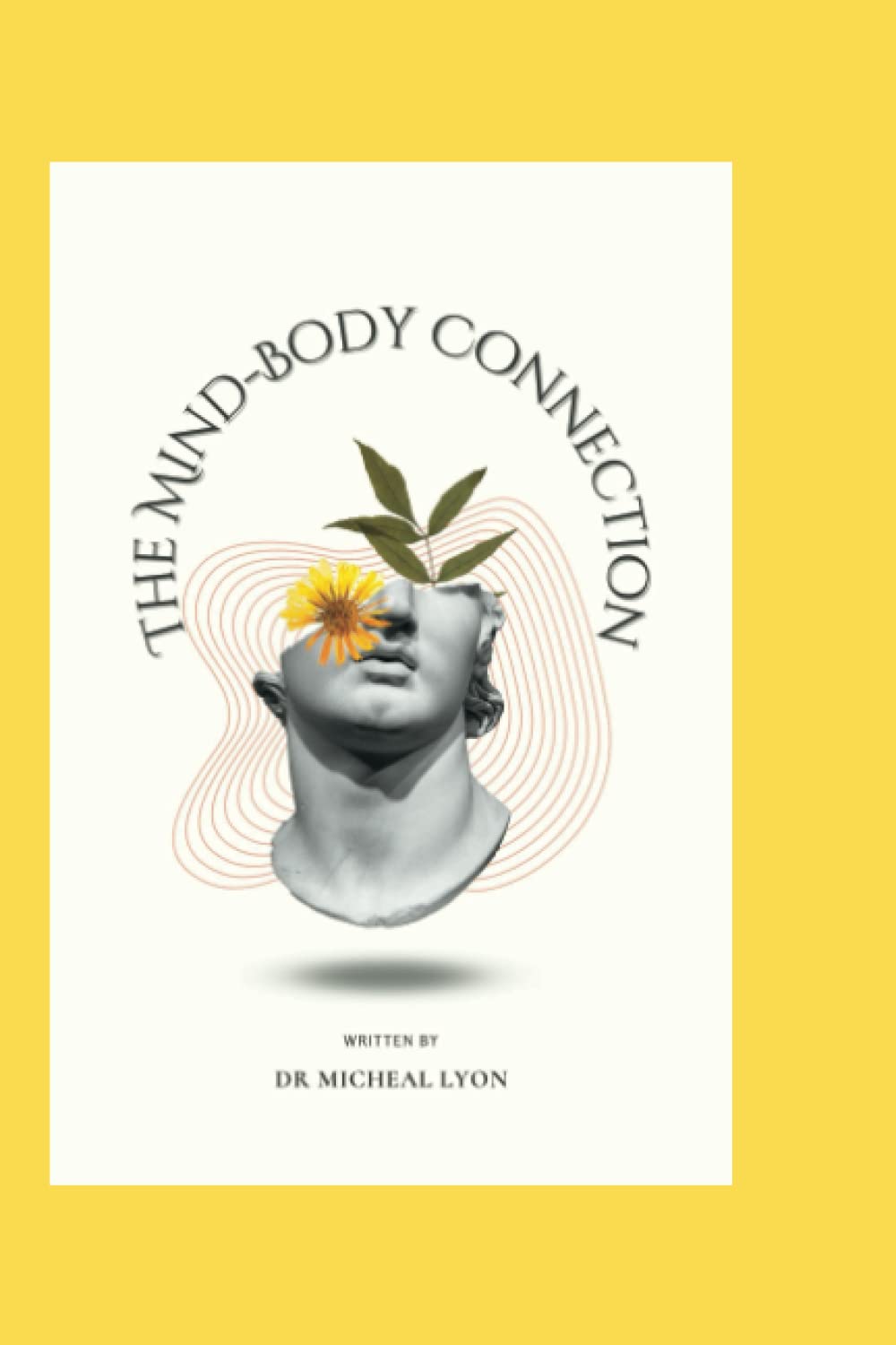 The Mind-Body Connection: Understanding the Link Between Mental and Physical Health