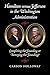 Hamilton versus Jefferson in the Washington Administration: Completing the Founding or Betraying the Founding?