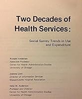 Two decades of health services: Social survey trends in use and expenditure 0884101177 Book Cover
