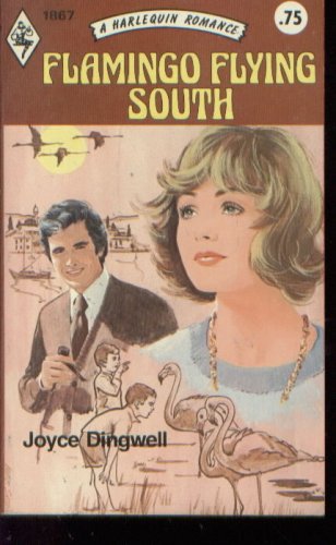 Flamingo Flying South (A Harlequin Romance, 1867) B000E3FW10 Book Cover