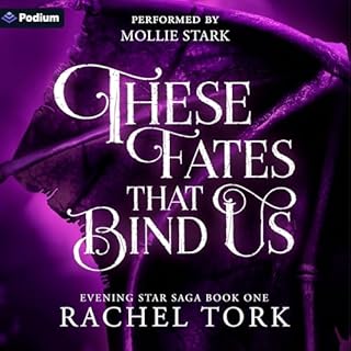 These Fates That Bind Us Audiolibro Por Rachel Tork arte de portada