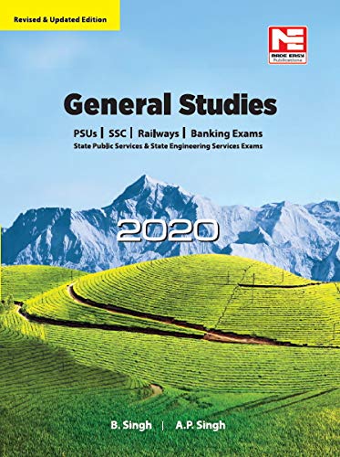General Studies - 2020 for UPSC, SSC, Railways, PSUs, Banking, State PSCs and Other Competitive Examinations