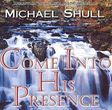 Come Into His Presence