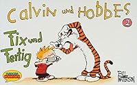 Calvin und Hobbes, Kleinausgabe, Bd.2, Fix und Fertig 3810503215 Book Cover
