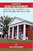 In Search of Good Government:From the Grand Experiment to the Goochland Revolution