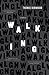 Walking: A Novella