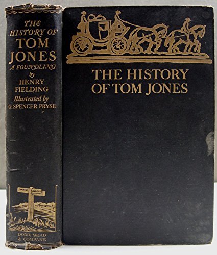 History of Tom Jones: A Foundling Illustrated B017FMYSPS Book Cover