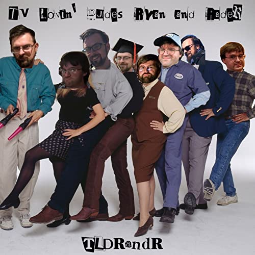 TLDRandR: TV Loving Dudes Ryan and Rader cover art