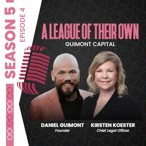 A League of Their Own - Guimont Capital Podcast Por  arte de portada