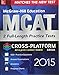 McGraw-Hill Education MCAT 2 Full-length Practice Tests 2015, Cross-Platform Edition