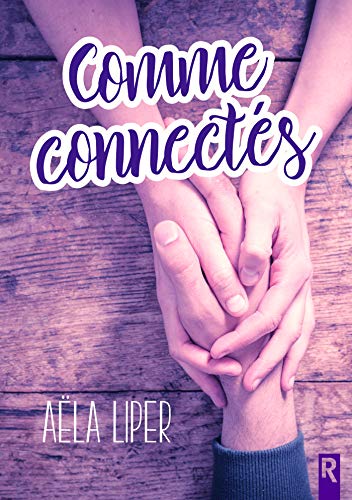 Télécharger Comme connectés PDF
