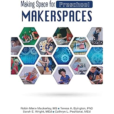 Making Space for Preschool Makerspaces