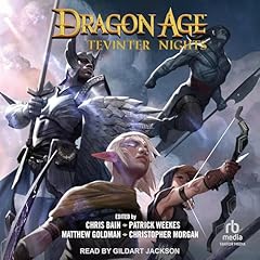 Dragon Age: Tevinter Nights Audiolibro Por Matthew Goldman -edited by, Chris Bain -edited by, Christopher Morgan -edited by, Patrick Weekes -edited by arte de portada