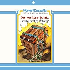 Der kostbare Schatz - Die Bibel, das Buch der B&uuml;cher Audiolibro Por Peter van Woerden arte de portada