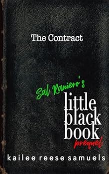 Sal Raniero's Little Black Book Prequel - Book  of the Phoenix Journals