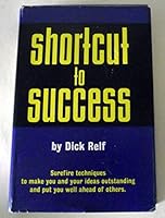 Shortcut to success B0007EHLCO Book Cover