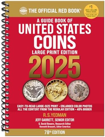 A Guide Book of United States Coins 2025: 78th Edition: The Official Red Book