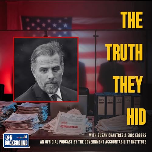 Ep. 18 | The Whistleblowers Who Took Down Hunter Biden