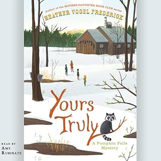 Yours Truly Audiolibro Por Heather Vogel Frederick arte de portada